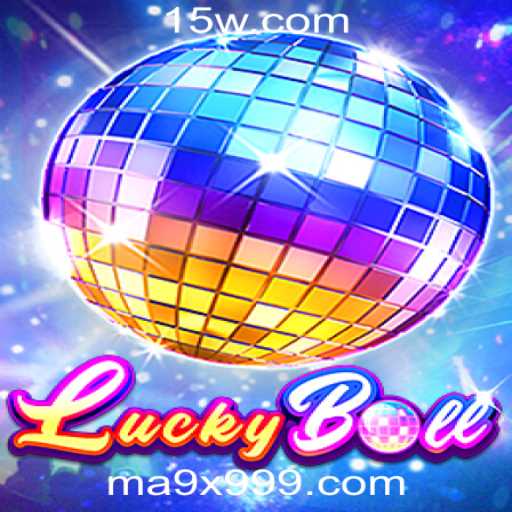 Descubra LuckyBall: O Novo Sucesso na Plataforma 9x999.com
